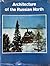 Architecture of the Russian North