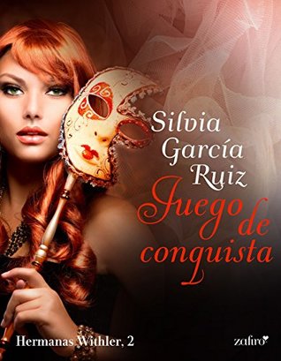 Juego de conquista (Hermanas Withler #2)