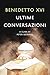 Ultime conversazioni
