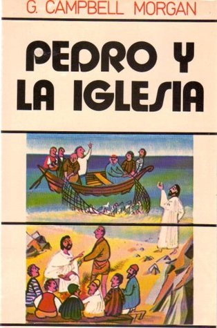 Pedro Y La Iglesia