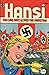 Hansi: The Girl who Loved t...