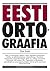 Eesti ortograafia
