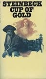 Cup of Gold by John Steinbeck