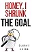THE GOAL Retold: the Short ...