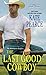 The Last Good Cowboy (Morga...