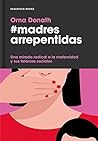 Madres arrepentid...