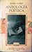 Antologia Poetica/ A propósito de Ruben Darío y su obra