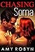 Chasing Soma