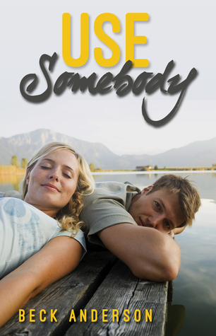 Use Somebody (Paperback)