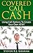 Covered Call Cash - Using C...