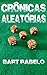 Crônicas Aleatórias (Portuguese Edition)