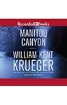 Manitou Canyon by William Kent Krueger