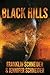 Black Hills by Jennifer Schneider