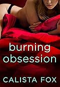 Burning Obsession