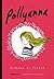 Pollyanna by Eleanor H. Porter
