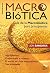 Macrobiótica: Guía de la ma...