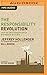 Responsibility Revolution, The