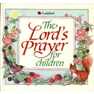The Lord's Prayer for Children (Hardcover)