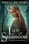 Lady of Sherwood (Outlaws of Sherwood, #1) Lady of Sherwood (Outlaws of Sherwood, #1)