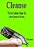 Cleanse