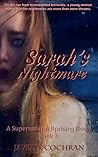 Sarah's Nightmare: A Supernatural Uprising Novel: Book 3