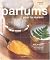 Parfum dans la maison by Catherine Donzel