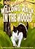 Willow's Walk in the Woods