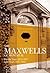The Maxwells of Montreal: Vol 2: Middle Years 1923-1937, Late Years 1937-1952