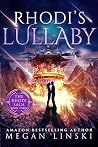 Rhodi's Lullaby by Megan Linski