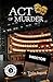 Act of Murder (World of Murder Book 3)