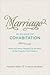 Marriage in an Age of Cohabitation: How and When People Tie the Knot in the Twenty-First Century
