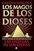 Los magos de los dioses (Historia) (Spanish Edition)