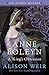 Anne Boleyn: A King's Obses...