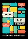They Say / I Say by Gerald Graff