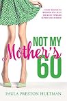 Not My Mother's 6...
