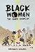 Black Women: The Dark Comedy