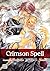 Crimson Spell, Vol. 3 (Yaoi Manga)