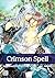 Crimson Spell, Vol. 4 (Yaoi Manga)