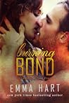 Burning Bond by Emma Hart