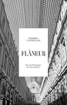 Flâneur: The Art ...