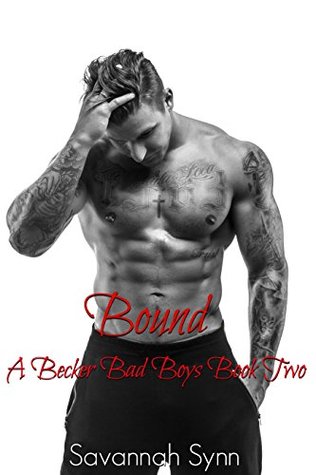 Bound (Becker Bad Boys Book 2)