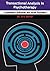 Transactional Analysis in Psychotherapy: A Systematic Individual and Social Psychiatry