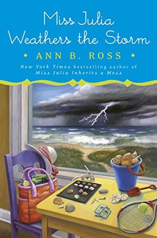 Miss Julia Weathers the Storm (Miss Julia #19)