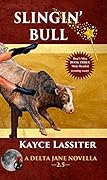 Slingin' Bull