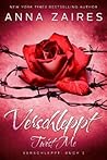 Twist Me - Verschleppt by Anna Zaires