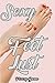 Sexy Feet Lust (Sexy Feet Photo Book #1)
