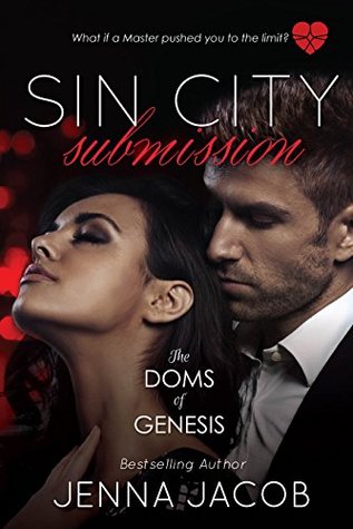 Sin City Submission (The Doms of Genesis #5.5)