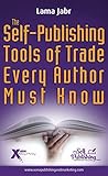 Self-Publishing Tools of Trade by Lama Jabr