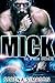 Mick (The A'rouk Brothers #1)