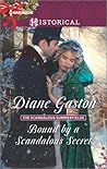 Bound by a Scandalous Secret by Diane Gaston